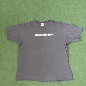 VINTAGE There Are Those That Do And Those That Don't T Shirt Size XXL